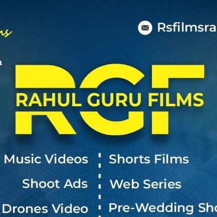 RAHUL GURU FILMS