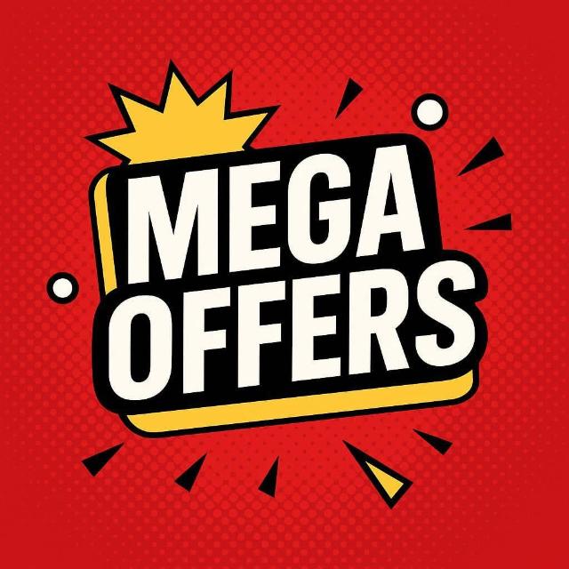MEGA OFFERS